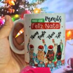 Kit Digital - Mais que Irmãs, primas, amigas, cunhadas... Natal