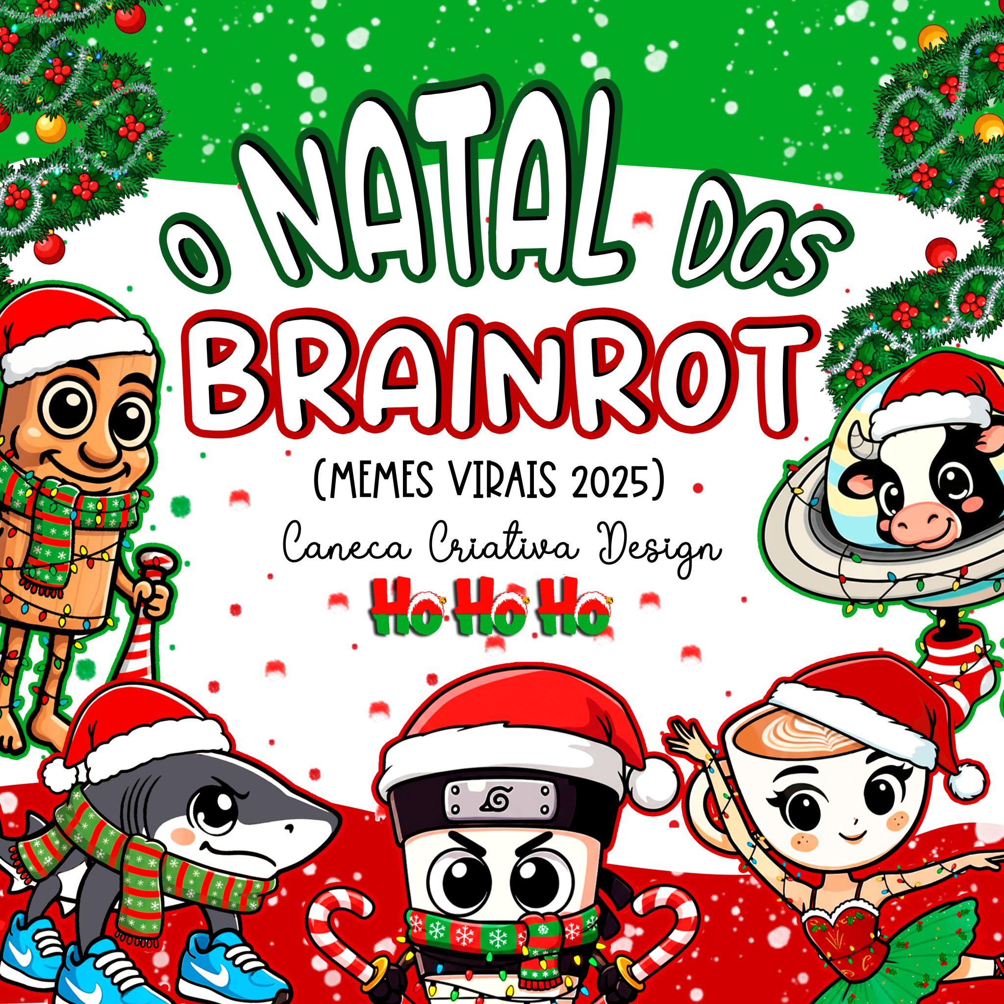 Banner Brainrot Kit Digital - O Natal dos Brainrot - Memes 2025 - Imagem 1